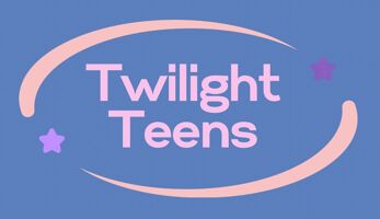 Twilight Teens